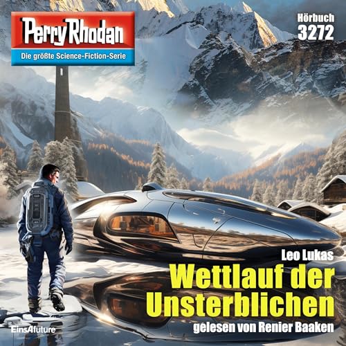Wettlauf der Unsterblichen: Perry Rhodan 3272
