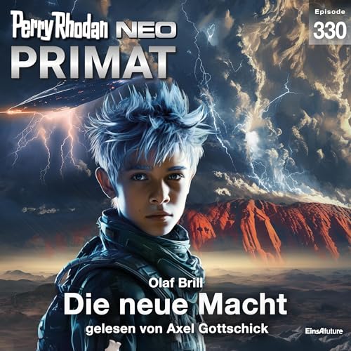 Die neue Macht: Perry Rhodan NEO 330