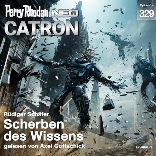 Scherben des Wissens: Perry Rhodan NEO 329
