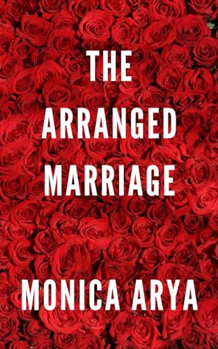 The Arranged Marriage : A haunted thriller with a shocking twist