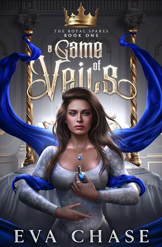 A Game of Veils (The Royal Spares Book 1)