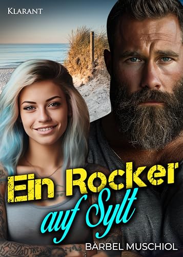 Ein Rocker auf Sylt. Rockerroman (Sylter Outlaws 1)