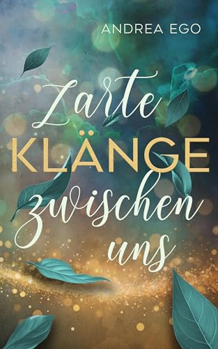 Zarte Klänge zwischen uns