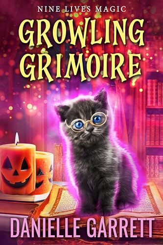 Growling Grimoire: A Nine Lives Magic Mystery