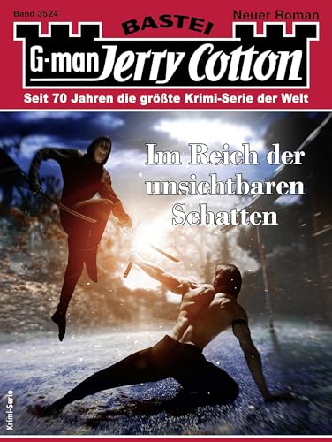 Jerry Cotton 3524: Im Reich der unsichtbaren Schatten