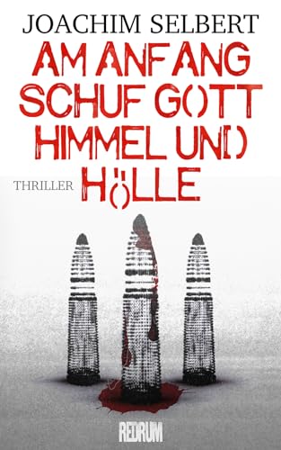 Am Anfang schuf Gott Himmel und Hölle