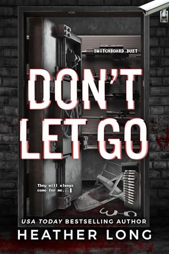 Don't Let Go (Switchboard Duet Book 2)