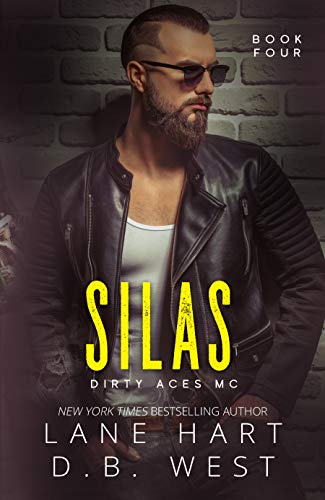 Silas (Dirty Aces MC 4)