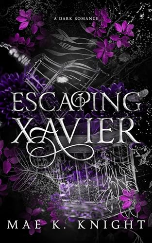 Escaping Xavier: Lasher Brother Duet (Lasher Brothers Duet Book 2)