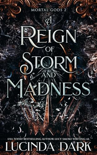 A Reign of Storm and Madness (Mortal Gods, Band 2)