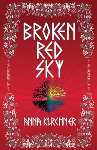 Broken Red Sky (Little Black Bird Trilogy, Band 3)