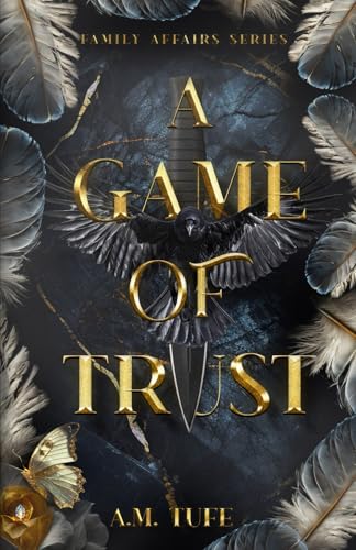 A Game of Trust (Family Affairs, Band 1)