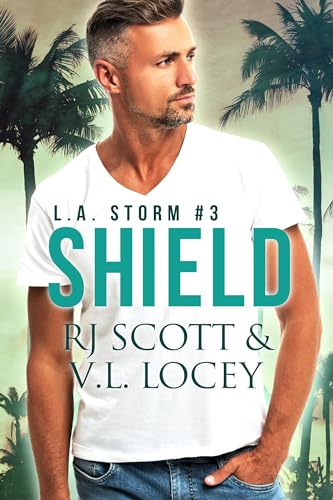 Shield (LA Storm Book 3)