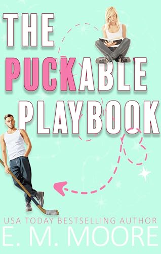 The Puckable Playbook: A Standalone Hockey Romance (Warner University Bulldogs Book 3)