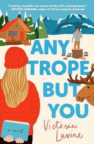 Any Trope but You: A Novel