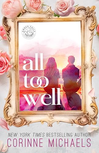 All Too Well (Ember Falls Book 1)