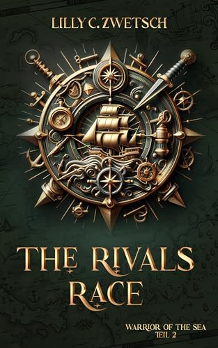 The Rivals Race (Warrior of the Sea 2)
