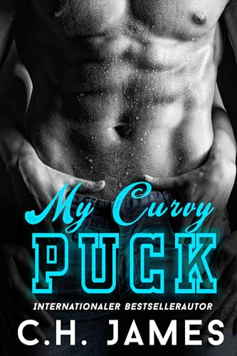 Mein Curvy Puck: Der Bruder eines besten Freundes, kurvige BBW-Girl-Romanze (Die Locker Room-Serie 1)