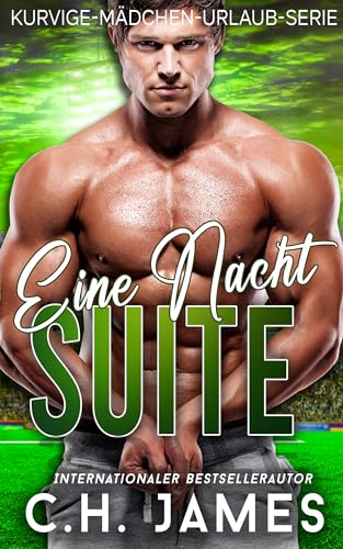 Eine Nacht im Suite: Ein kurviges Mädchen, übergroße BBW-Sportromantik (Kurvige-Mädchen-Urlaub-Serie 4)