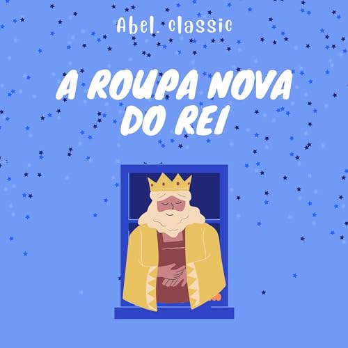 A Roupa Nova do Rei