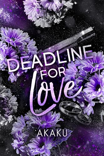 DEADLINE FOR LOVE