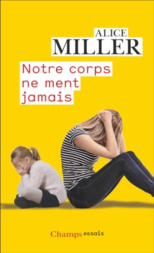 Notre corps ne ment jamais (French Edition)
