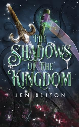 The Shadows of the Kingdom (The Light in the Shadows, Band 2)