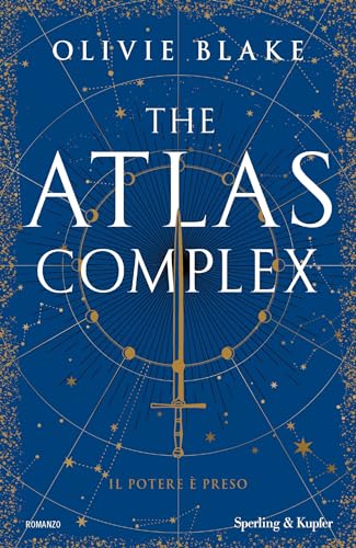 The Atlas Complex: Il potere è preso (The Atlas Six Vol. 3)