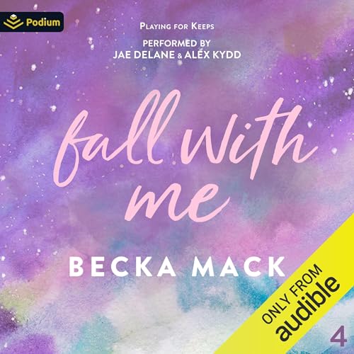 Fall with Me: Playing for Keeps, Book 4