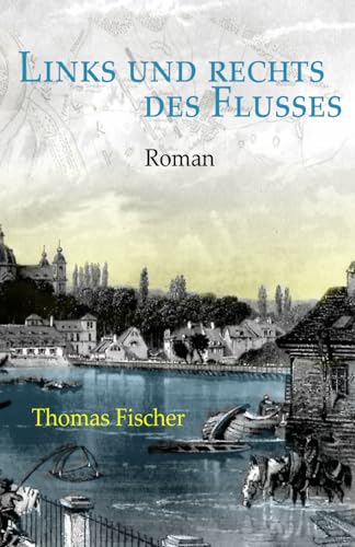 Links und rechts des Flusses