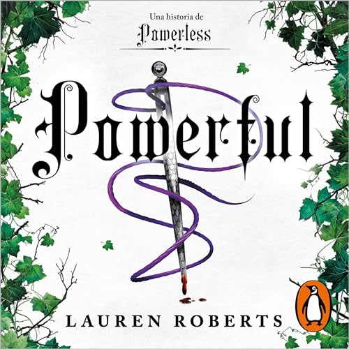 Powerful: Una historia de Powerless [Powerless Saga]