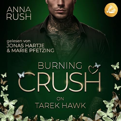 Burning Crush on Tarek Hawk: Love in Rebel Hearts 2
