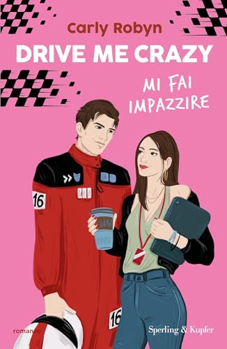 Drive me crazy: Mi fai impazzire