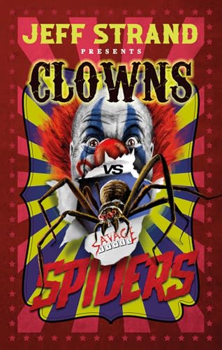 Clowns vs Spiders