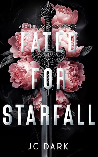 Fated for Starfall: A Paranormal Reverse Harem Romance (Arcanum Academy Book 2)