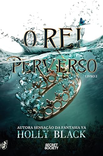 O Rei Perverso (Portuguese Edition)