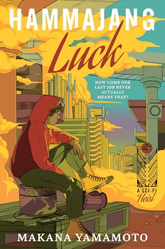 Hammajang Luck: A Thrilling Science Fiction Crime Novel with a Touch of Romance, Perfect for Winter 2025, Take on the Tech God and Win Big!