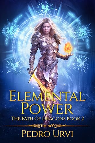 Elemental Power: (The Path of Dragons, Book 2)