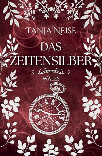Das Zeitensilber - Wales