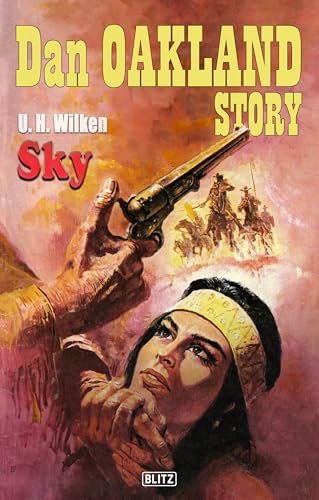 Dan Oakland Story 36: Sky (Die Dan-Oakland-Story)