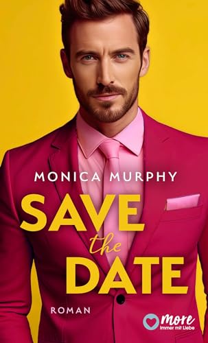 Save the Date (Die Dating Serie 1)