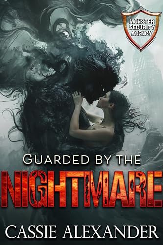 Guarded by the Nightmare: Monster Security Agency