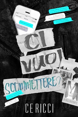 Ci vuoi scommettere? (Italian Edition)