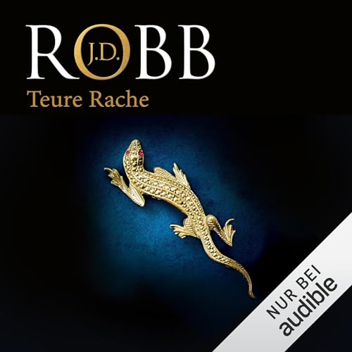 Teure Rache: Eve Dallas 47