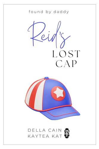 Reid's Lost Cap (Found by Daddy Book 12)
