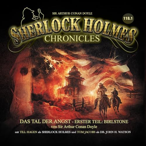 Das Tal der Angst 1 - Birlstone: Sherlock Holmes Chronicles 118.1