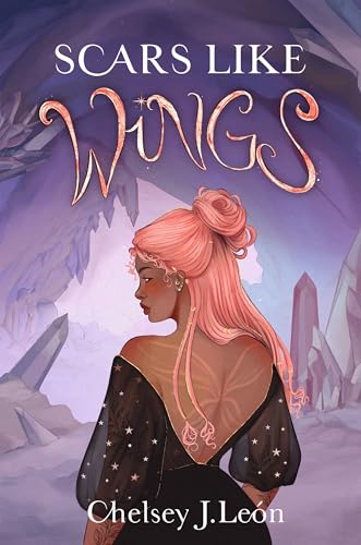 Scars Like Wings: The Crystal Dragon Duet Book One