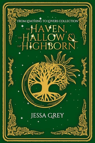 The Haven, the Hallow, & the Highborn: A Roots of Magic Series Novella