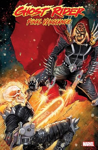 Ghost Rider: Final Vengeance (2024-) #6 (of 8)