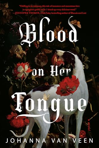 Blood on Her Tongue: A Novel